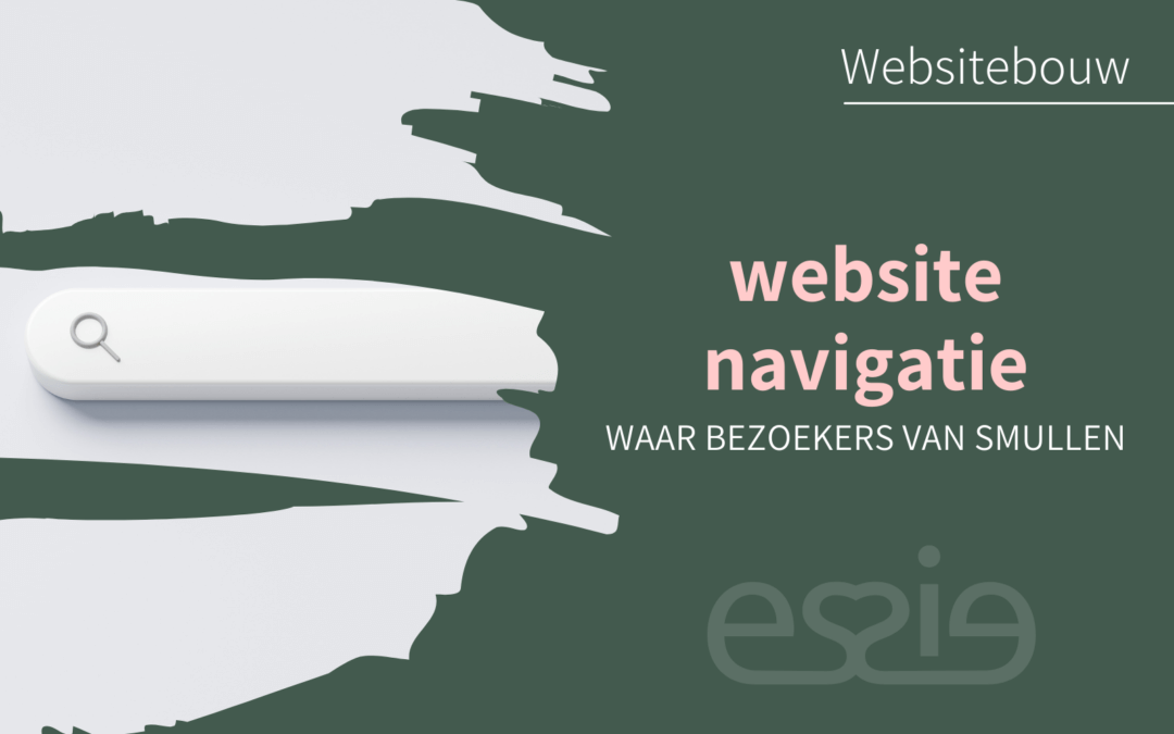 Website navigatie waar bezoekers van smullen!